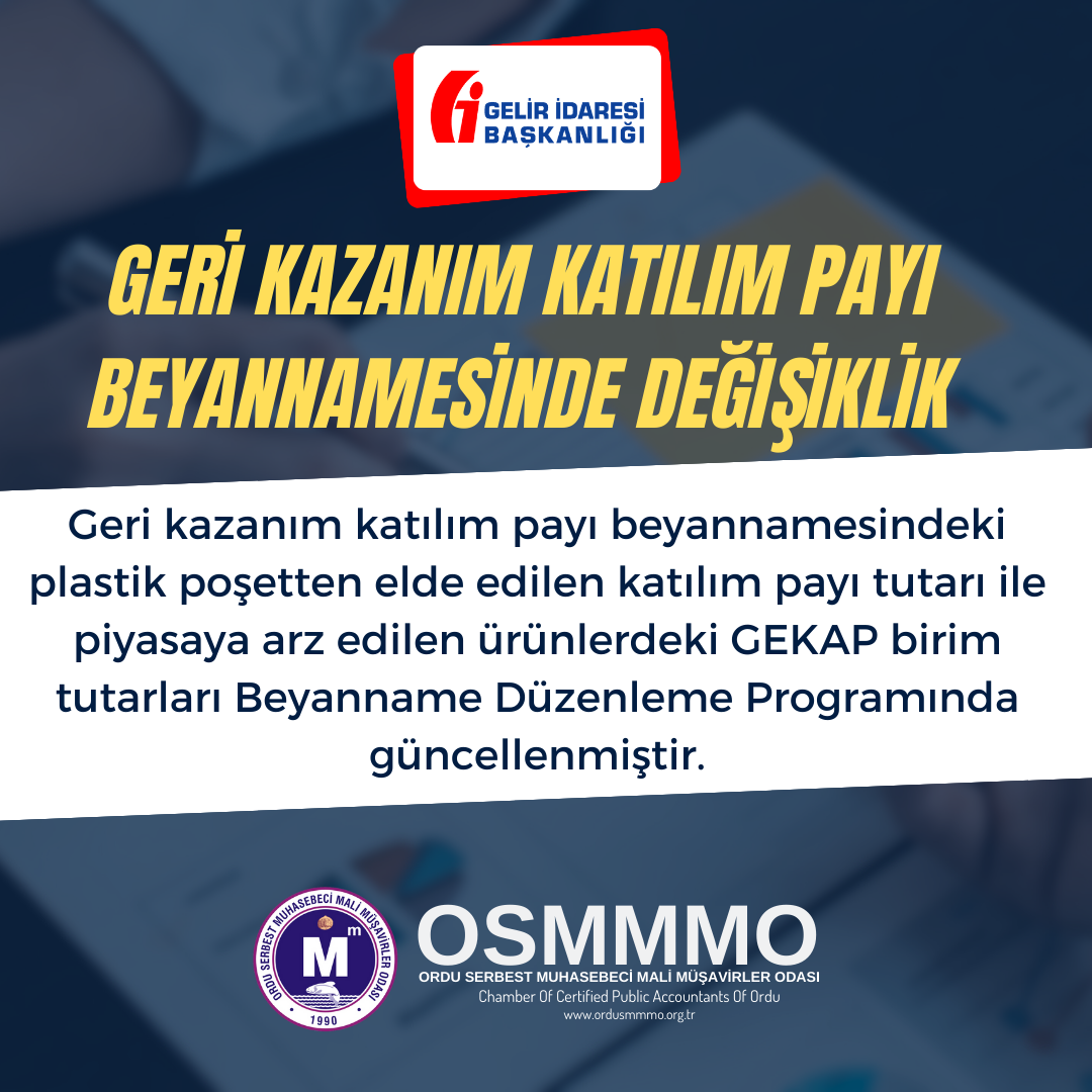 GERİ KAZANIM KATILIM PAYI BEYANNAMESİNDE DEĞİŞİKLİK