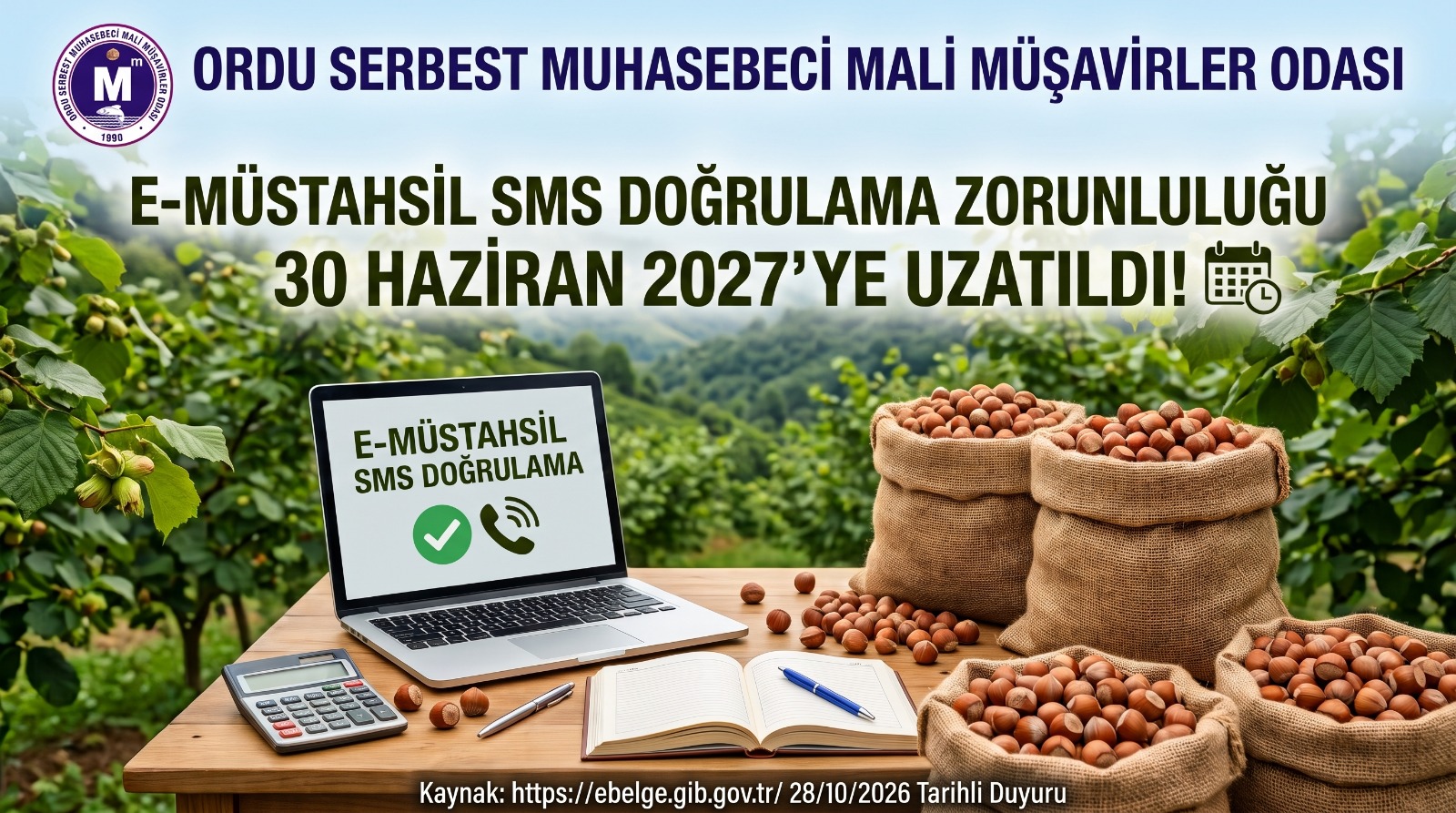 e-MÜSTAHSİL MAKBUZUNUN ISLAK İMZA İLE İMZALANARAK DÜZENLENMESİ YERİNE BİLGİ TEKNOLOJİLERİ VE/VEYA İLETİŞİM ARAÇ VE ORTAMLARI ÜZERİNDEN DOĞRULANARAK DÜZENLEMESİ ZORUNLULUĞU 30/06/2027 TARİHİNE UZATILMIŞTIR.