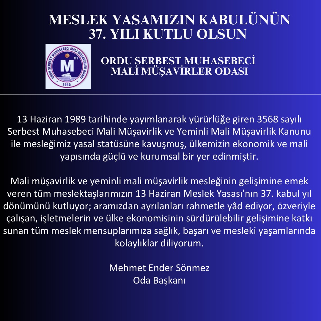 MESLEK YASAMIZIN KABULÜNÜN 37. YILI KUTLU OLSUN