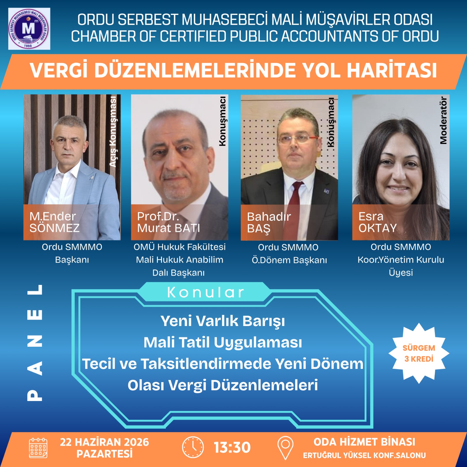 VERGİ DÜZENLEMELERİNDE YOL HARİTASI  PANELİ