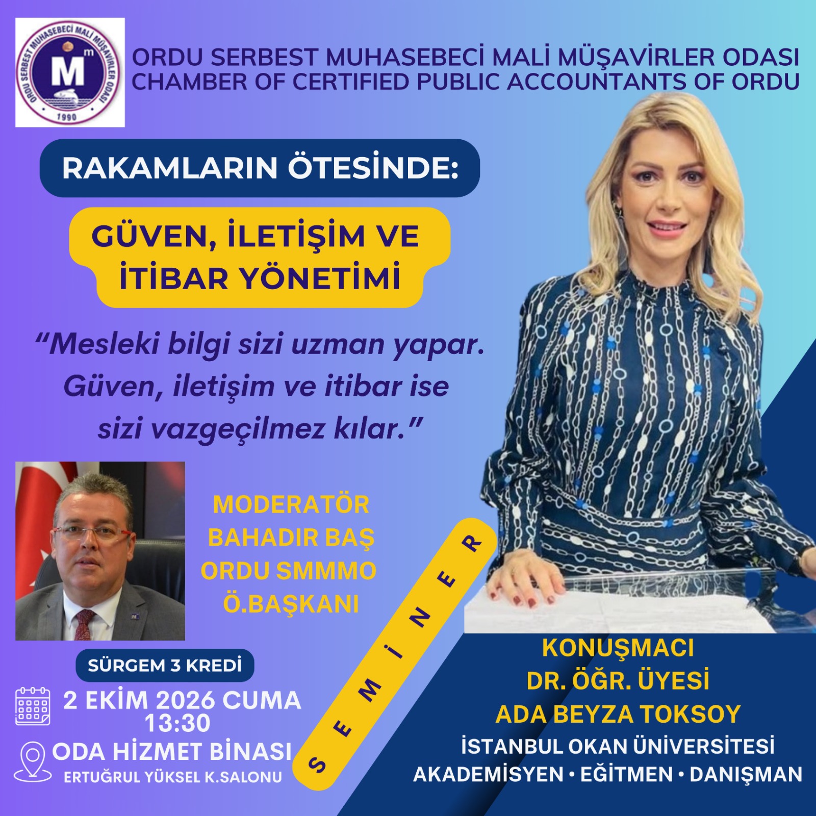 RAKAMLARIN ÖTESİNDE: GÜVEN, İLETİŞİM VE İTİBAR YÖNETİMİ SEMİNERİ